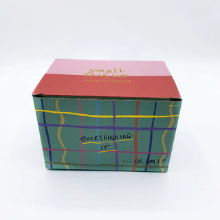 Small Talk 'Overthinking It' Cup