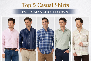 Top 5 Casual Shirts Every Man Should Own - Crowberry Wood