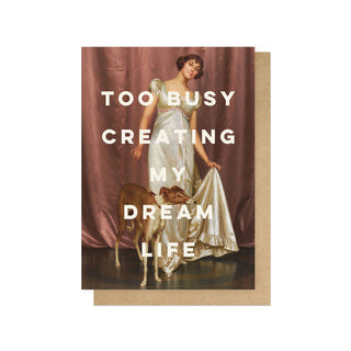 Dream Life Greetings Card