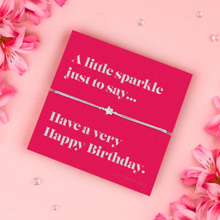 A Little Sparkle Just To Say Bracelet